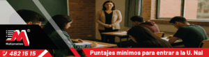 Puntajes mínimos para ingresar a la Universidad Nacional