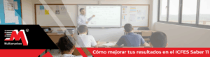 mejorar tus resultados en el ICFES Saber 11